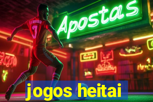 jogos heitai